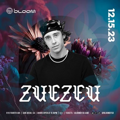 BLOOM FRIDAYS W/ ZueZeu