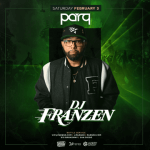 Parq Saturdays W/  Dj Franzen