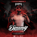 Parq Saturdays W/ Dj Dynamiq