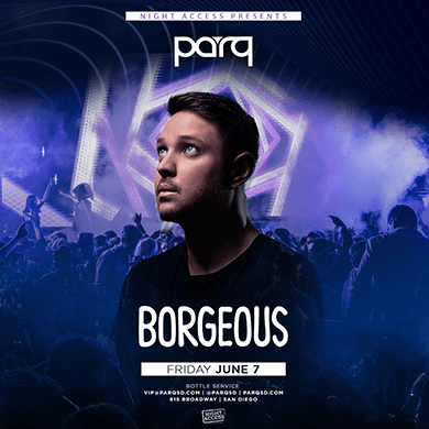 PARQ Fridays W/ BORGEOUS