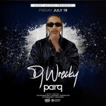 PARQ Fridays W/ Dj Wrecky