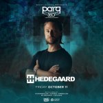 Parq Fridays W/ Hedegaard