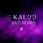 KALUU Saturdays