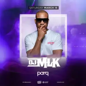 Parq Saturdays W/ DJ MLK