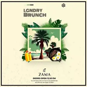 LGNDRY BRUNCH @ ZAMA