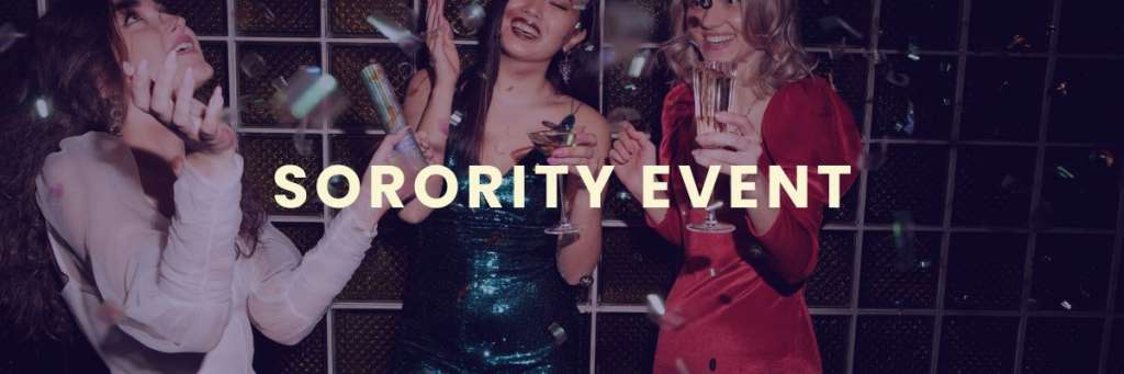 Need Help with Your Sorority Event?