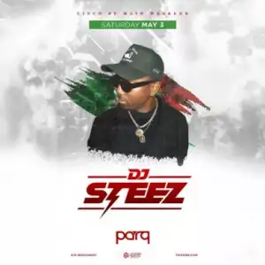 Parq Saturdays W/ Dj Steez